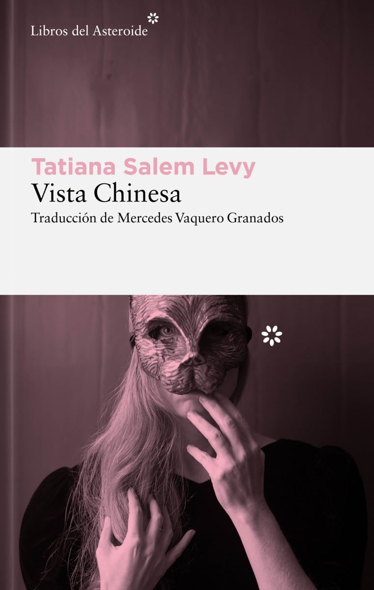 La obra de Tatiana Salem Levy fue finalista de los premios Oceanos, São Paulo de Literatura y Jabuti, y se volvió uno de los títulos brasileños más leídos