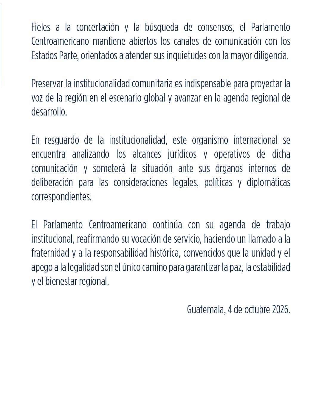 El bloque regional advirtió que preservar la institucionalidad es clave para sostener la agenda de desarrollo y la representación de Centroamérica. La decisión de Managua llega en medio de presiones internacionales por la situación de los derechos humanos en el país. (Comunicado Parlacen)