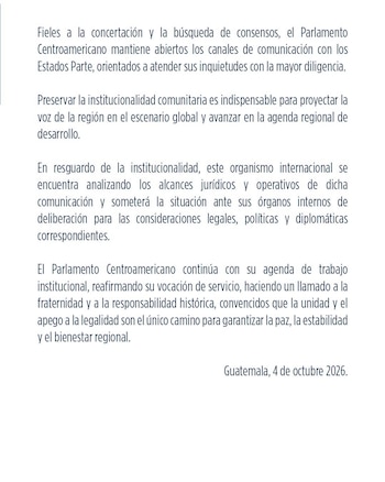El bloque regional advirtió que preservar la institucionalidad es clave para sostener la agenda de desarrollo y la representación de Centroamérica. La decisión de Managua llega en medio de presiones internacionales por la situación de los derechos humanos en el país. (Comunicado Parlacen)