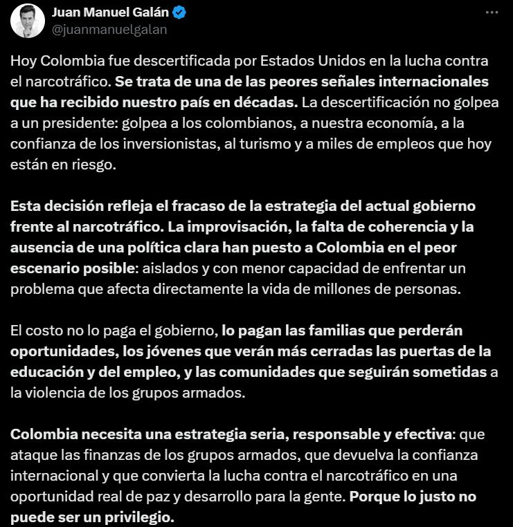 el precandidato Juan Manuel Galán advirtió sobre la gravedad del mensaje enviado al exterior. - crédito @juanmanuelgalan/X