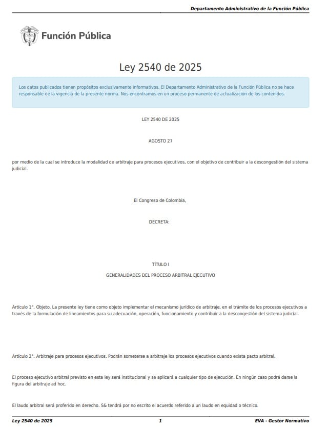 La Ley 2540 de 2025 introduce el arbitraje para procesos ejecutivos en Colombia con el fin de agilizar la recuperación de carteras y descongestionar el sistema judicial - crédito Función Pública