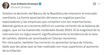 José Antonio Ocampo, exministro de Hacienda, dijo que "si la magnitud de la intervención no logra revertir significativamente la tendencia de la tasa de cambio, deberá ser acentuada en futuras reuniones" - crédito @JoseA_Ocampo/X