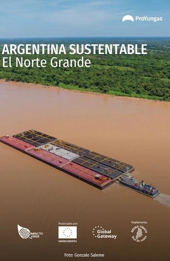 El libro "Argentina Sustentable: El Norte Grande" de la Fundación ProYungas
