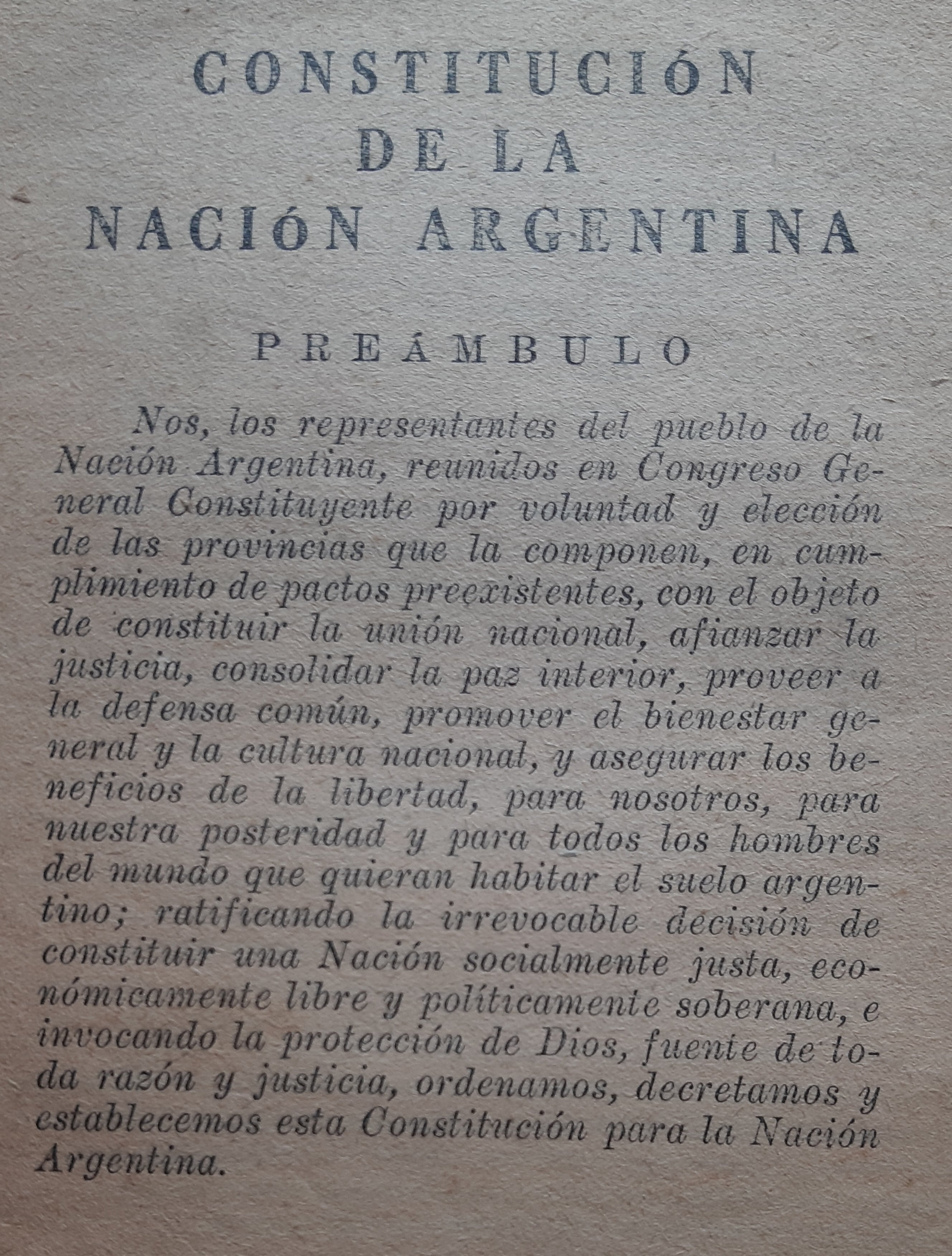 El preámbulo de la nueva Constitución, donde se incluyó la frase “una Nación socialmente justa, económicamente libre y políticamente soberana”