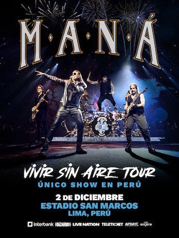 Póster de Maná mostrando a la banda en un escenario, fuegos artificiales y el logo 'MANÁ'. Incluye detalles del 'Vivir Sin Aire Tour' en Lima, Perú