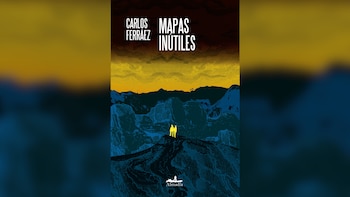 “Mapas inútiles”, la nueva novela