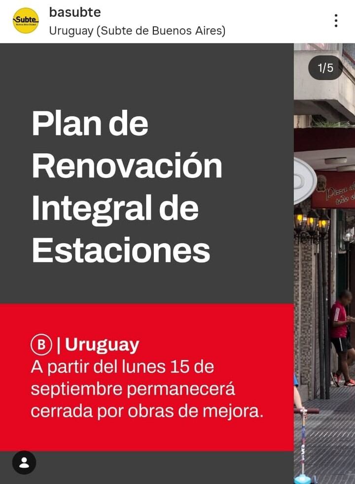 El anuncio hecho a través de las redes del Gobierno de la Ciudad respecto al cierre de la estación Uruguay (Foto: IG basubte)
