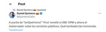 Daniel Quintero cuestionó al Gobernador de Antioquia y al alcalde de Medellín - crédito @QuinteroCalle