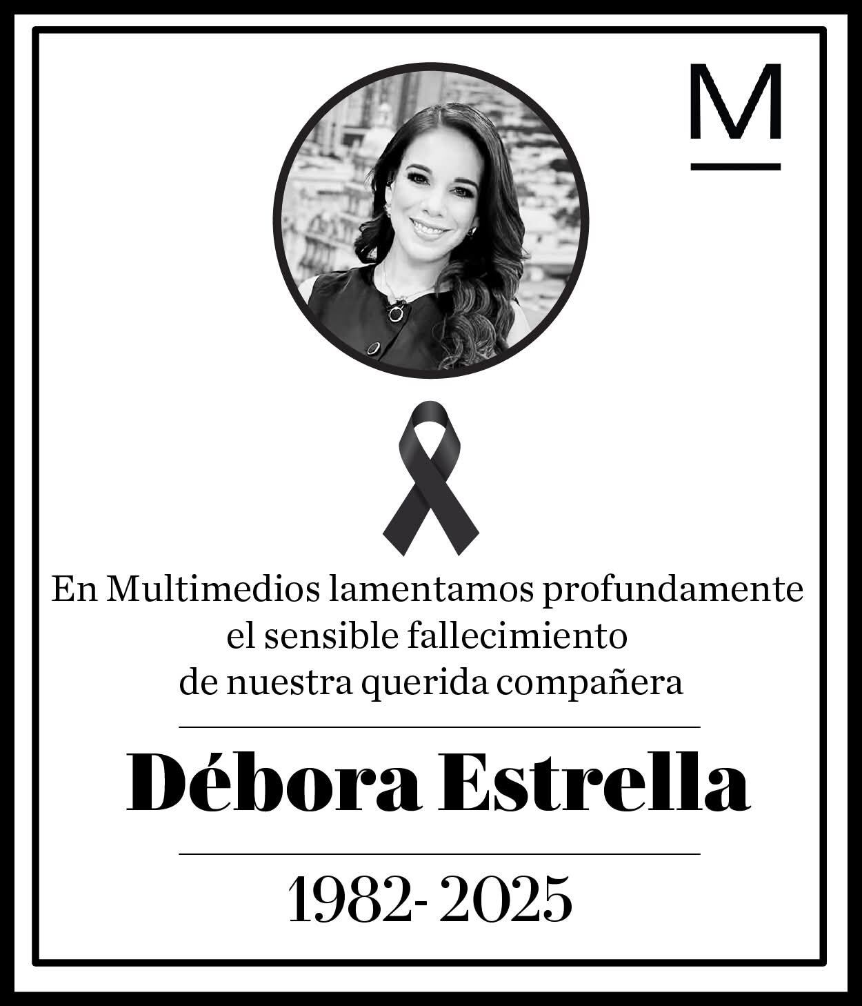 Grupo Multimedios lamentó el fallecimiento de la conductora y periodista, Débora Estrella. Foto: (Grupo Multimedios Canal 6)