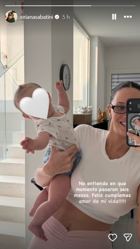 Oriana Sabatini compartió una historia con Gia Dybala Sabatini y expresó su emoción por el paso de los primeros seis meses de su hija