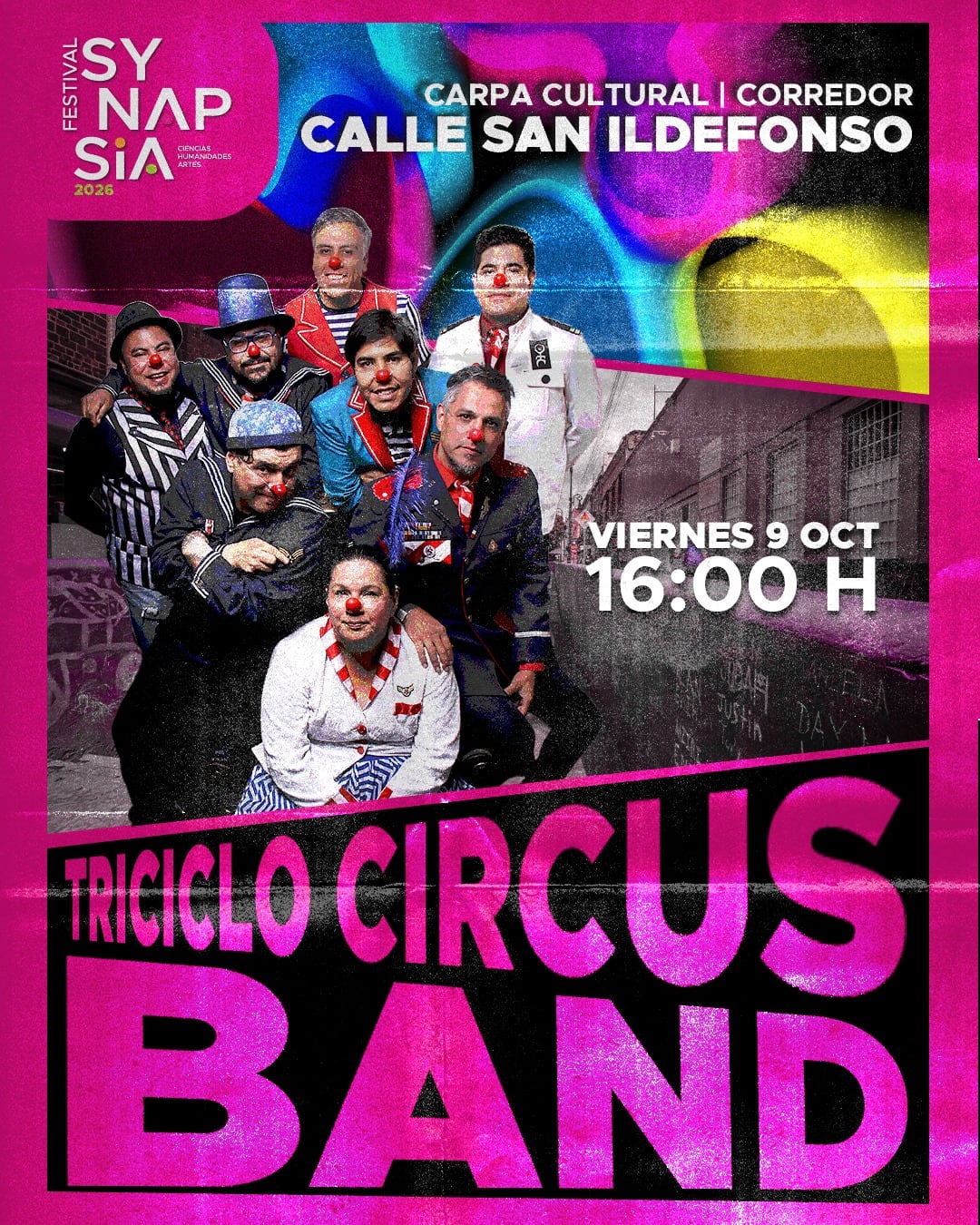 Un cartel del Festival Synapsia anuncia la presentación musical de Triciclo Circus Band en la calle San Ildefonso. (Synapsia/UNAM)