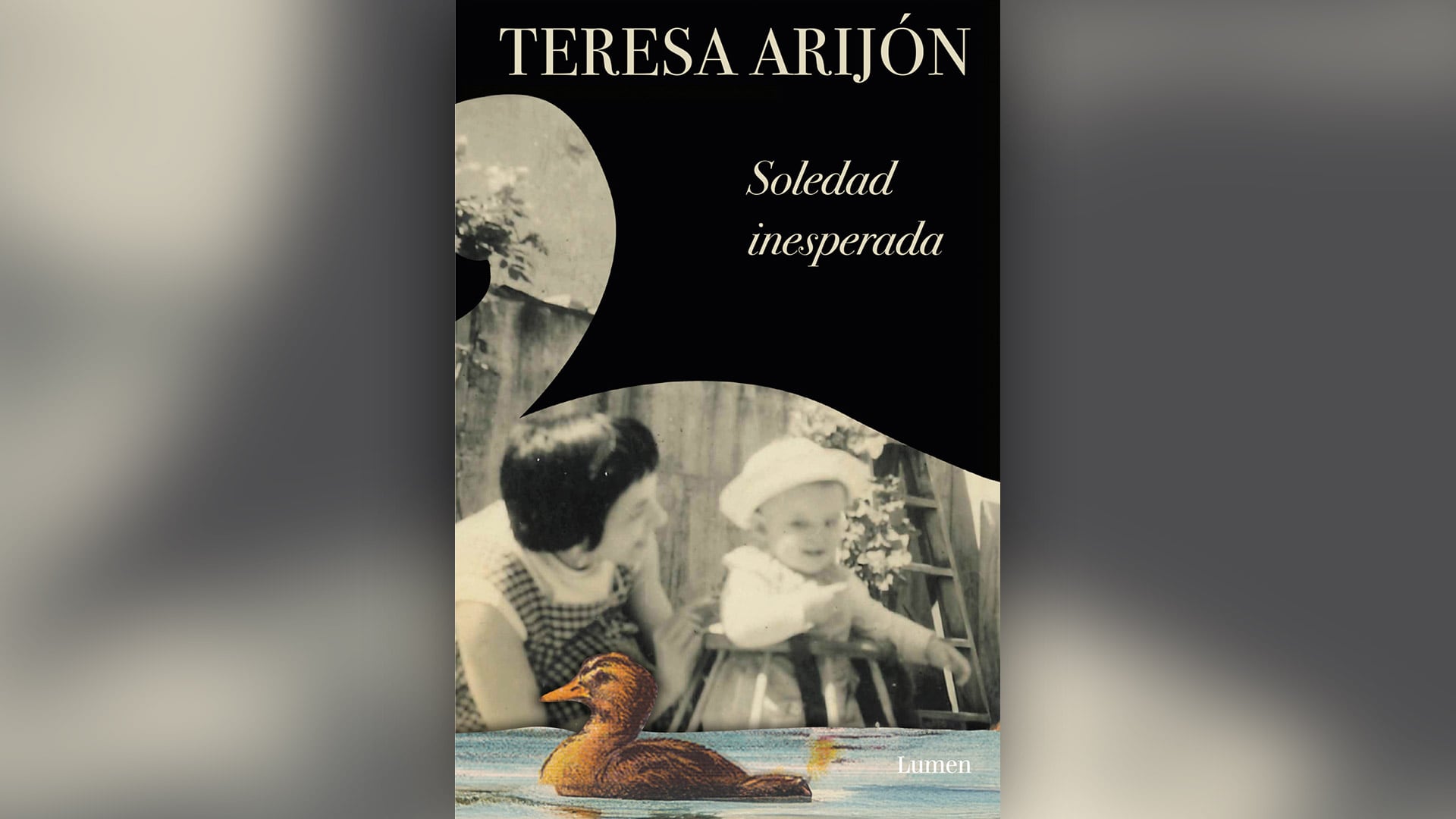 La muerte de la madre en Soledad inesperada queda vinculada al embarazo de la hermana de la narradora y al desamparo que marca su crianza.