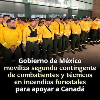 El nuevo contingente lleva 100 brigadistas y tres especialistas técnicos, organizados en cinco brigadas Tipo 1, además de representantes de agencia, para integrarse a las labores en una de las zonas