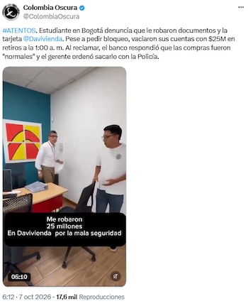 Estudiante denunció en Bogotá que le habrían retirado $24,5 millones tras el robo de su celular y billetera - crédito @Colombiaoscura/X