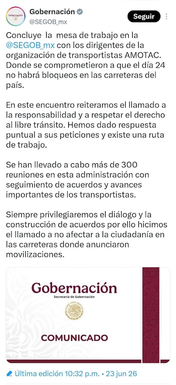 Captura de pantalla de un tuit de Gobernación @SEGOB_mx informando sobre acuerdos con transportistas. Incluye logo de Gobernación y un comunicado oficial