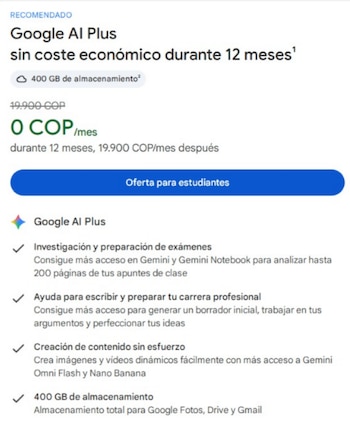 Captura de pantalla de la oferta de Google AI Plus a 0 pesos colombianos para estudiantes, con lista de funciones y almacenamiento