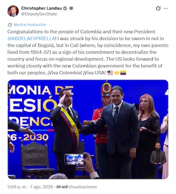 Este fue el mensaje que compartió Landau el viernes 7 de agosto para el nuevo presidente de Colombia Abelardo de la Espriella - crédito @DeputySecState/X