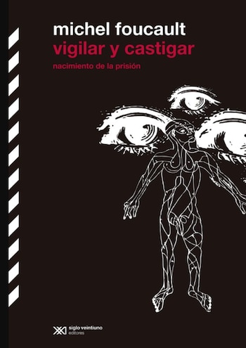 Cubierta de 'Vigilar y castigar', de Michel Foucault