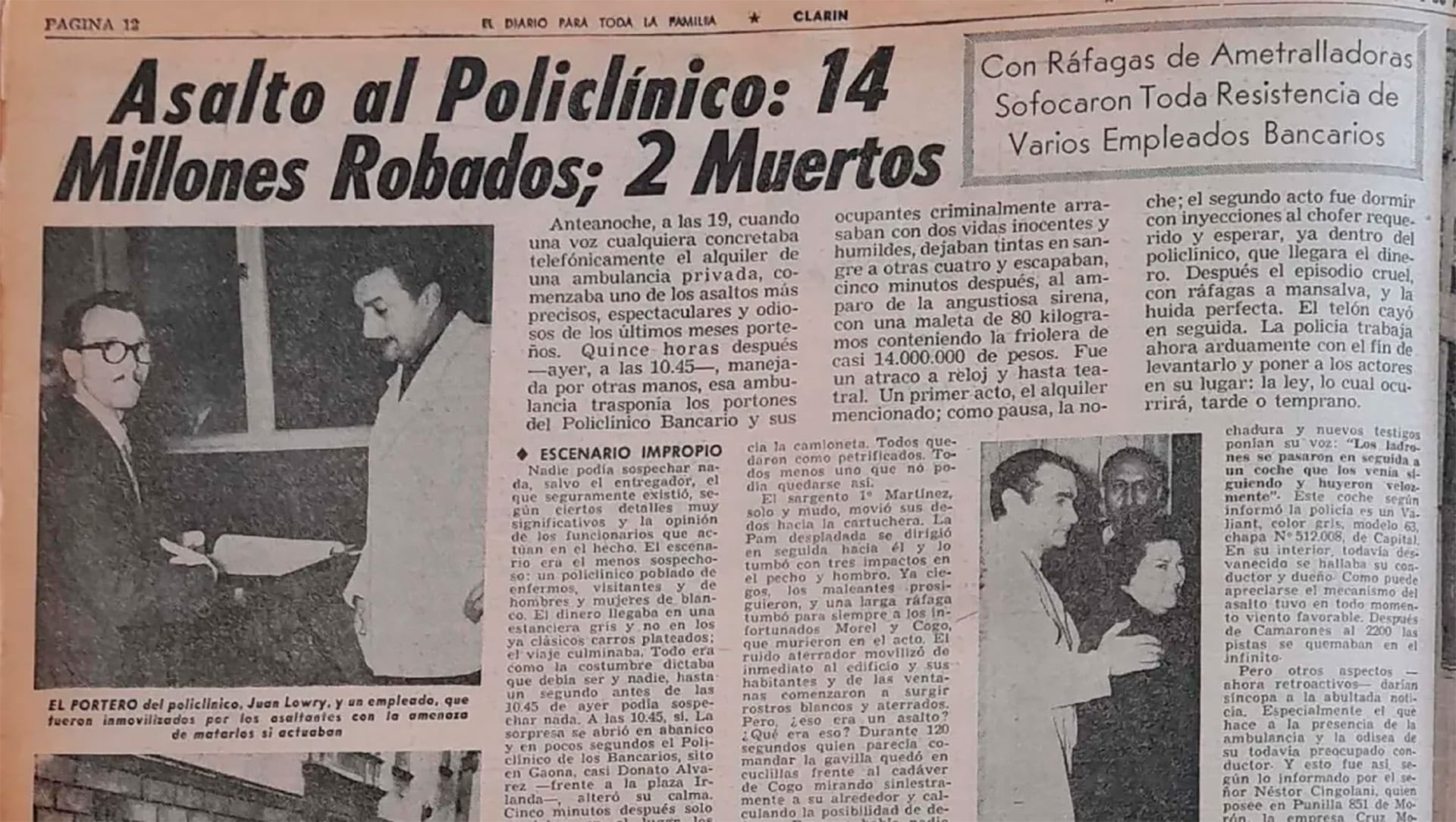 Clarín siguió con atención el caso