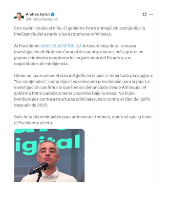 Andrés Julián Rendón sobre escándalo con el Clan del Golfo y el Gobierno Petro