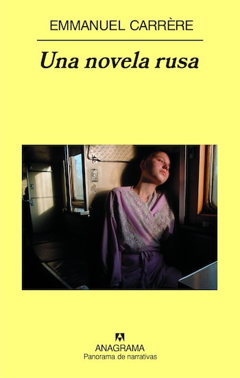 "Una novela rusa", de Carrére,