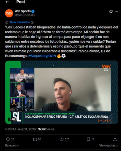 El 31 de agosto de 2026, el técnico uruguayo detalló lo ocurrido, y explicó que el motivo por el cual invadió la cancha fue por temas de seguridad, ya que afirmó, que los hinchas del Deportivo Cali querían invadir el campo de juego-crédito @WinSportsTV/X