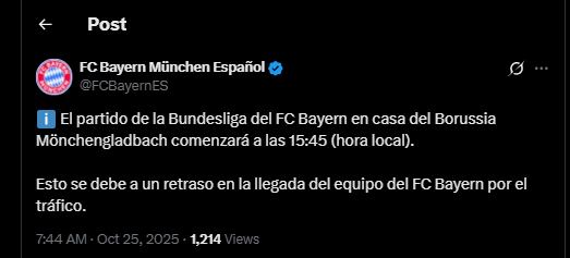 El partido se jugará más tarde por problemas de tráfico que vivió el Bayern Múnich-crédito @FCBayernES/X