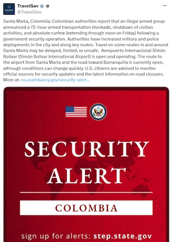El Departamento de Estado emitió una recomendación de seguridad para sus ciudadanos en Santa Marta, Magdalena y La Guajira. - crédito @TravelGov/X