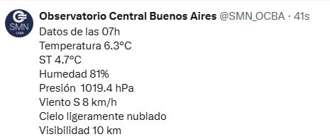 El Observatorio Central Buenos Aires informa una temperatura de 6.3 °C y una sensación térmica de 4.7 °C al comienzo de la mañana. (Observatorio Central del SMN)