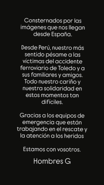 Texto en letras blancas sobre un fondo negro con un mensaje de solidaridad y condolencias firmado por el grupo Hombres G