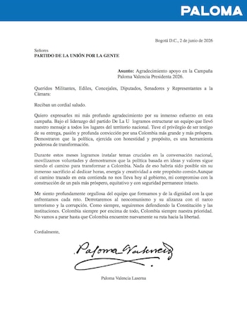 En una carta fechada el 2 de junio de 2026 en Bogotá D.C., la excandidata presidencial Paloma Valencia agradeció al Partido de La U por el apoyo en su campaña de primera vuelta y aseguró que, pese a no llegar al gobierno, su proyecto político continúa - crédito @partidodelaucol/X