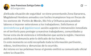 El presidente de Asbama, José Francisco Zúñiga Cotes, denunció que los hombres armados portaban fusiles al ingresar a las fincas - crédito @Zunigacotes/X