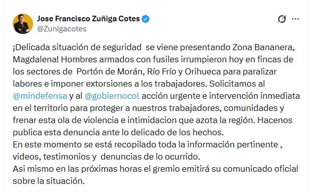 El presidente de Asbama, José Francisco Zúñiga Cotes, denunció que los hombres armados portaban fusiles al ingresar a las fincas - crédito @Zunigacotes/X