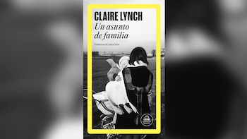 'Un asunto de familia', de Claire Lynch (Random House)