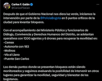 Alcalde de Bogotá inició operativos para desbloquear puntos de bloqueo por el paro camionero - crédito @CarlosFGalan/X