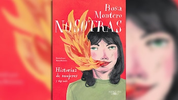 "Nosotras. Historias de mujeres y algo más", un libro publicado en 2018 que expande y actualiza un viejo tesoro de su bibliografía: "Historias de mujeres", editado originalmente en 1995