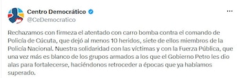 El Centro Democrático rechazó atentado contra policías en Cúcuta en la madrugada del 1 de agosto - crédito @CeDemocratico/X