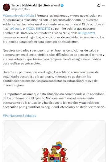 El Ejército Nacional indicó que las dificultades para llegar al área son temporales y que mantiene las coordinaciones para realizar la extracción sin exponerlos a riesgos adicionales - crédito @Ejercito_Div3/X