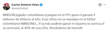Esto fue lo que escribió Carlos Antonio Vélez sobre la filtración del supuesto salario de James Rodríguez - crédito @velezfutbol