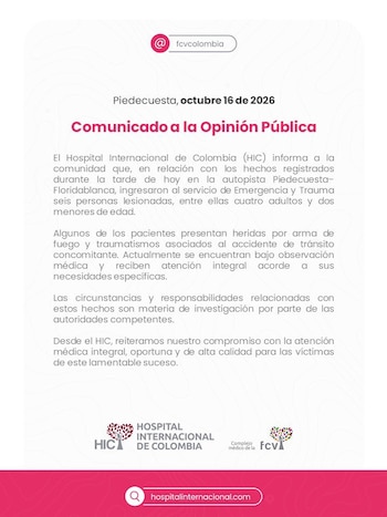 El Hospital Internacional de Colombia recibió a seis personas lesionadas por proyectiles y traumatismos, entre ellas cuatro adultos y dos menores de edad - crédito Hospital Internacional de Colombia