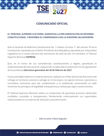 El Tribunal Supremo Electoral garantiza la implementación de la reforma constitucional (pendiente de ser ratificada) y reitera su compromiso con la diáspora salvadoreña.