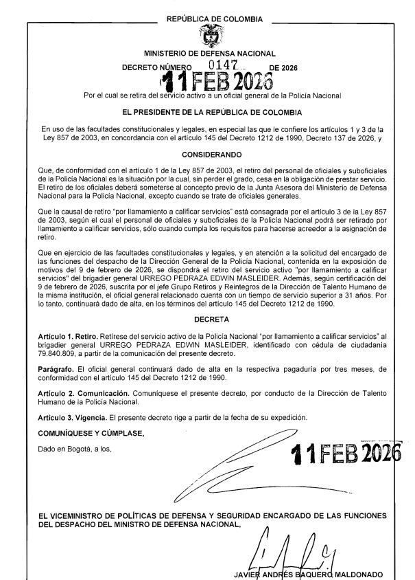 Decreto 0147 de 2026 emitido por el Ministerio de Defensa, mediante el cual se retira del servicio activo al brigadier general Edwin Urrego ‘por llamamiento a calificar servicios - crédito red social X