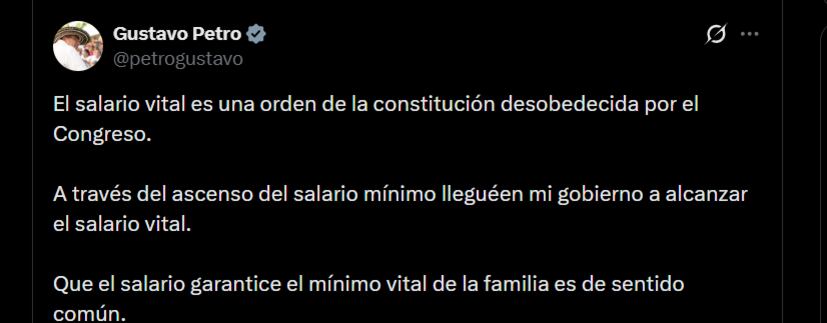 Gustavo Petro afirmó que, con el aumento del salario mínimo, logró alcanzar el “salario vital” en su administración - crédito @petrogustavo/X