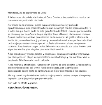 Hernán Darío Herrera agradeció a Manizales, al Once Caldas, a los medios de comunicación y a los hinchas tras su salida del club. - crédito @ArrieroHerrera/X