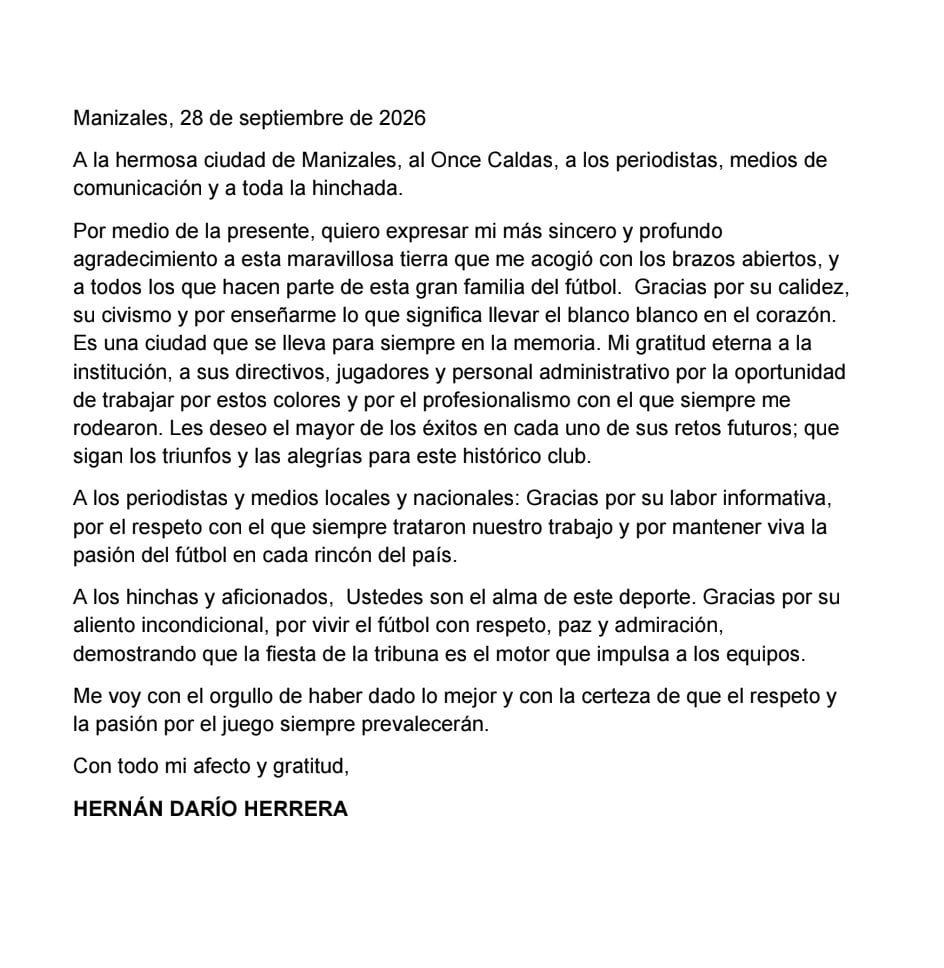 Hernán Darío Herrera agradeció a Manizales, al Once Caldas, a los medios de comunicación y a los hinchas tras su salida del club. - crédito @ArrieroHerrera/X