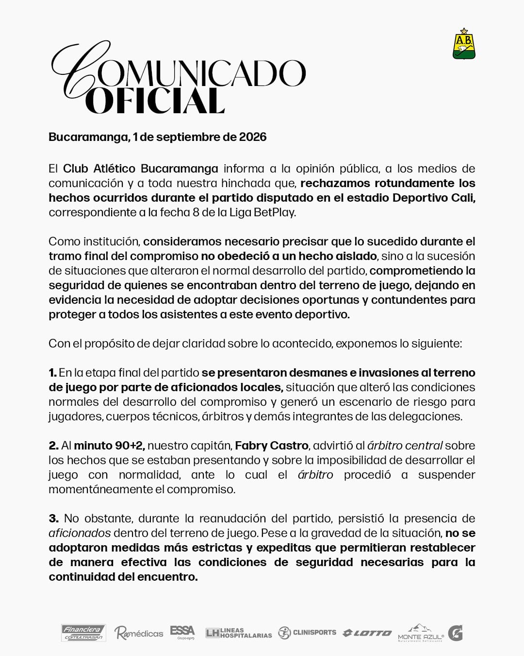 El club indicó que, tras la reanudación ante Deportivo Cali, continuó la presencia de aficionados dentro del terreno de juego sin medidas más estrictas para restablecer la seguridad-crédito @ABucaramanga/X