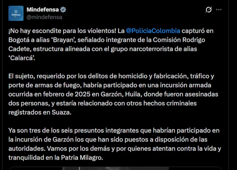 Según el Ministerio de Defensa, también habría participado en una incursión armada ocurrida en febrero de 2025 en Garzón, Huila, y estaría relacionado con otros hechos criminales en Suaza - crédito @mindefensa/X
