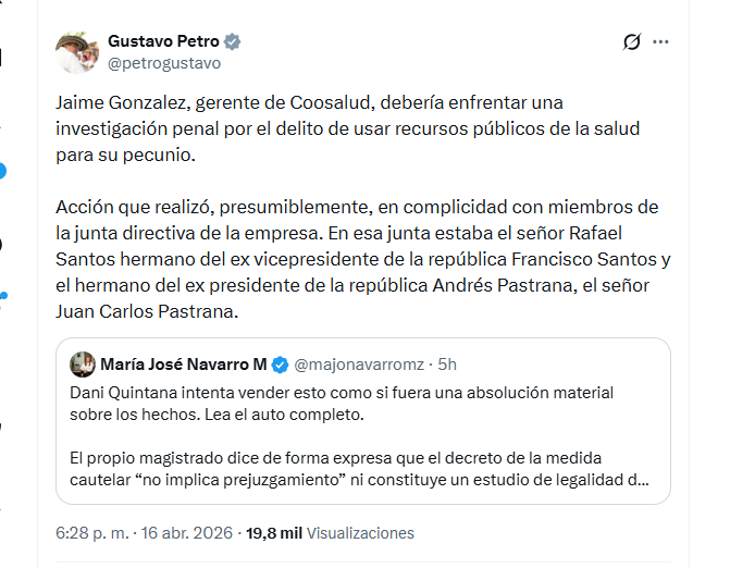 El presidente Gustavo Petro aseguró que Jaime González, exgerente de Coosalud, debe ser investigado penalmente - crédito @petrogustavo/X