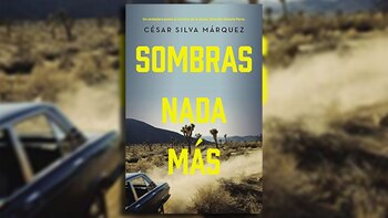 “Sombras nada más”