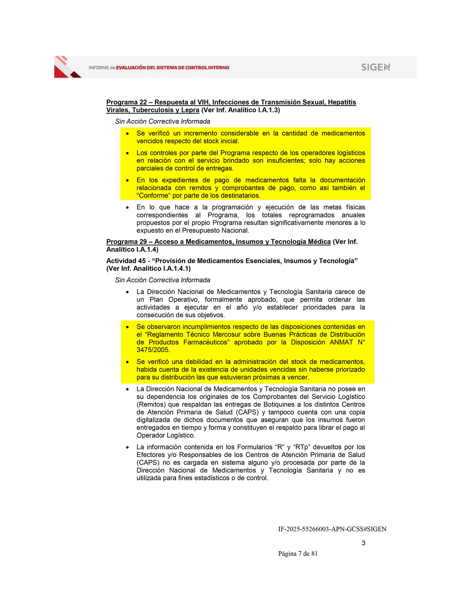 La auditoría realizada por la SIGEN
